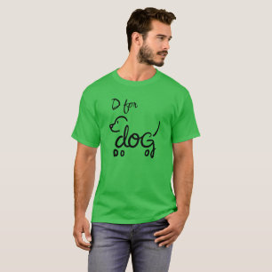 D voor hond t-shirt