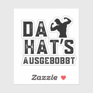 Da Hat’s Sich Ausgebobbt Leuk Bodybuilding Sticker