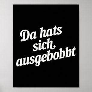 DA Petten Sich Ausgebobbt - Funny Fitness en BodyB Poster