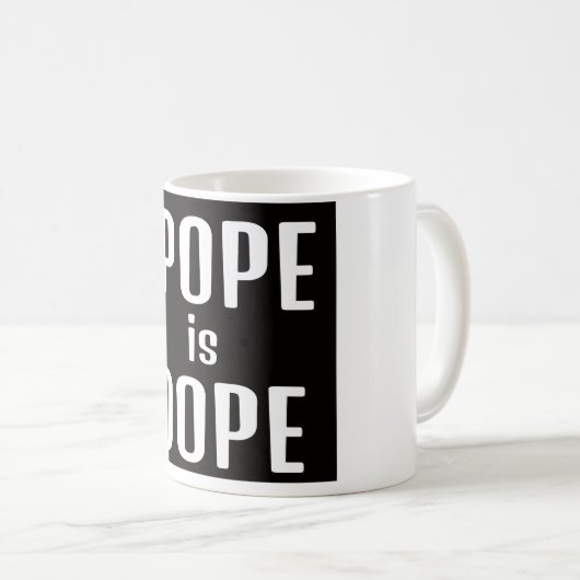 DA Pope is Dope Coffee Mug (Devant droit)