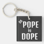 DA Pope is Dope Keychain (voorkant)