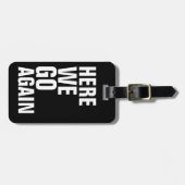 Daar gaan we weer! Reis sms't Bagagelabel (Voorkant horizontaal)