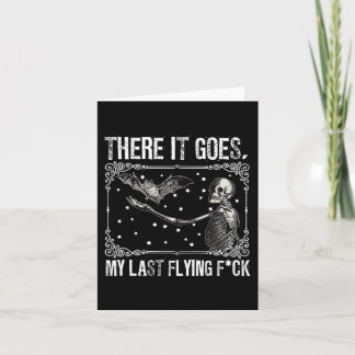 Daar gaat mijn laatste vliegende Fck-skelet Grappi Kaart