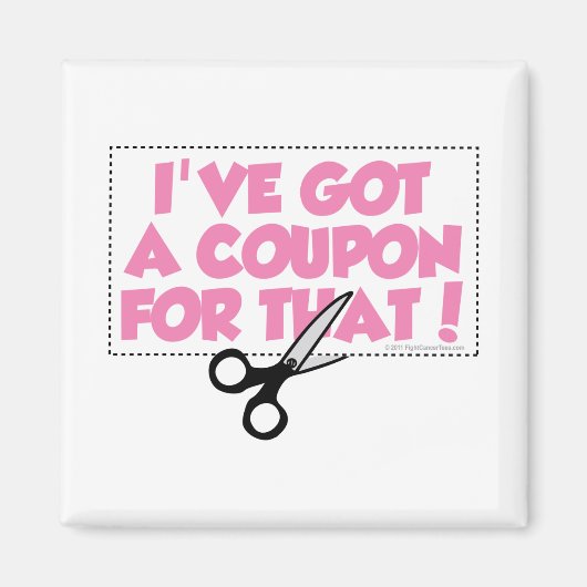 Daar heb ik een coupon voor. magneet (Voorkant)