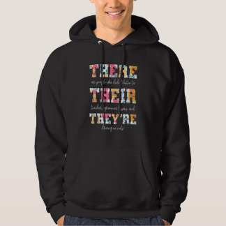 Daar Hun Zij Zijn Engelse Grammaticadocenten Citat Hoodie