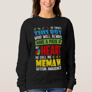 Daar is een jongen die hij me Memaw Autisme-bewust Trui