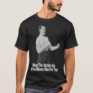 Daar wil je voor boksen t-shirt