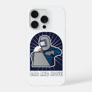 Dab and Move Funny TIG Welder Art iPhone 15 Pro Hoesje