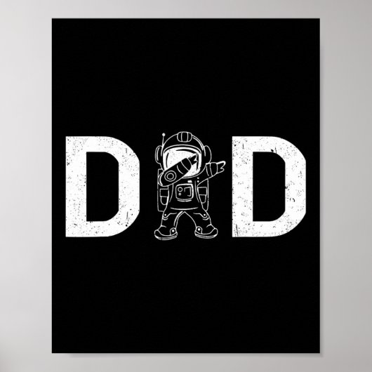 Dabbing Astronaut Daddy Dad Outer Space Planet Fat Poster (Voorkant)