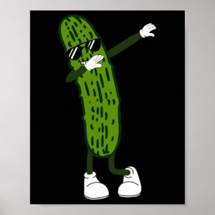 Dabbing augurk dansen komkommer salades en Relishe Poster