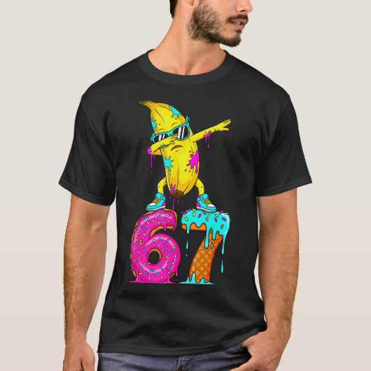 Dabbing Banana 67 Ice Cream Drip Funny Six Seven M T-shirt (Voorkant)