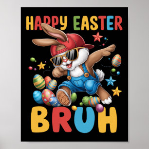Dabbing Bunny Easter Bruh Meme Grappig Gezegde Tie Poster