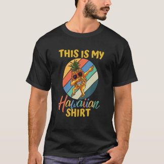 Dabbing Pineapple Women Men Boys Girls This Is My T-shirt