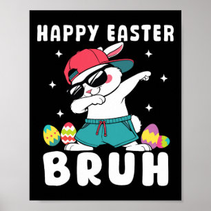 Dabbing Rabbit Easter Day Eggs Dab Boys Girls Kind Poster