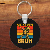 Dabbing Six Seven Bruh 67 Meme 6 7 Numbers Funny B Sleutelhanger (Voorkant)
