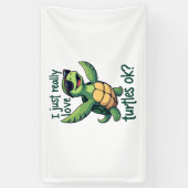 Dabbing Zee Turtle Ik hou gewoon echt van Turtles  Spandoek (Verticaal)