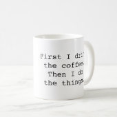 D'abord je bois la tasse de café (Devant droit)