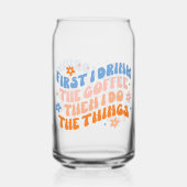 D'Abord Je Bois Le Café Puis Je Fais Les Choses (Recto)