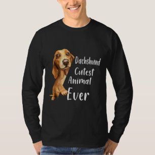Dachshund Cutest Animal Ever Hondenliefhebbers Pup T-shirt