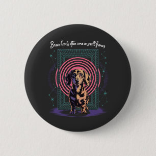 Dachshund Dappere Harten Komen Vaak In Kleine Lijs Ronde Button 5,7 Cm