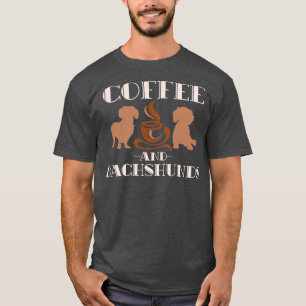 Dachshund en Coffee Dachshund 2 T-shirt