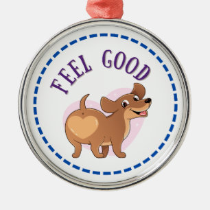 Dachshund Feel Good Metalen Ornament