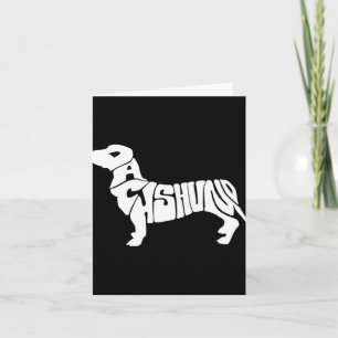 Dachshund Grappige Tekst Hond Tygraphy T-shirt Kaart