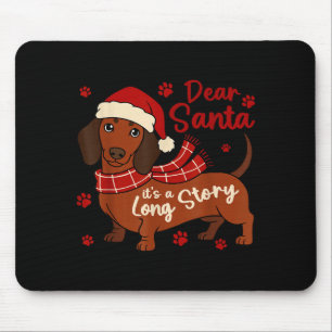 Dachshund Hond Lieve Sint Het Is Een Lang Verhaal Muismat