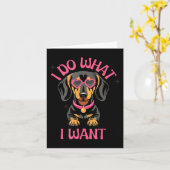 Dachshund I Do What I Want Funny Dog  Kaart (Gele Bloem)
