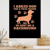 Dachshund is mijn echte vriend poster (Keuken)