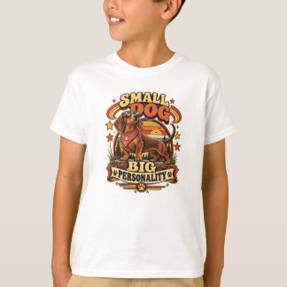 Dachshund Kleine Hond Grote Persoonlijkheid Cadeau T-shirt