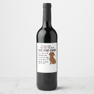 Dachshund lieve papa je bent de beste wijn etiket