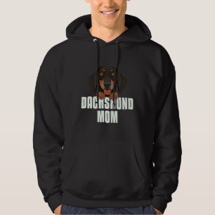 Dachshund mama Dog mama Hoodie