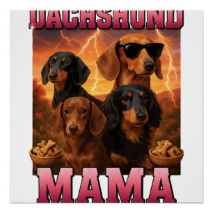 Dachshund Mama Perfect Poster