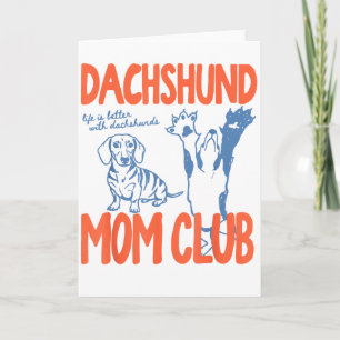 Dachshund Moeder Club Leven Is Beter Met Dachshund Kaart