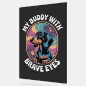 Dachshund My Buddy With Brave Eyes (Angle)