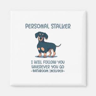 Dachshund Personal Stalker Magneet
