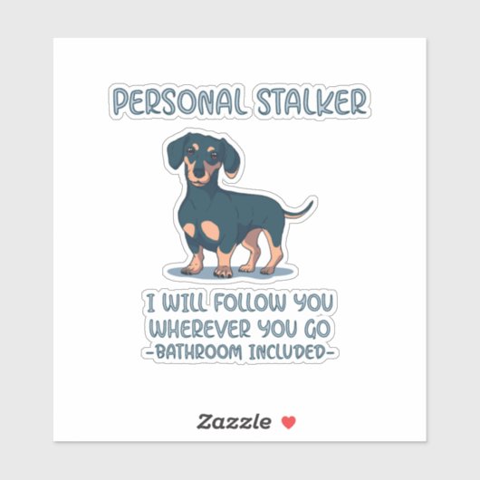 Dachshund Personal Stalker Sticker (Vel)