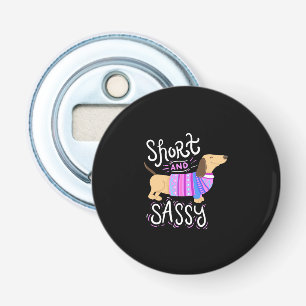 Dachshund Short en Sassy Button Flesopener