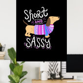Dachshund Short en Sassy Poster (Thuiskantoor)