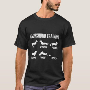 Dachshund Training Wiener Tricks T-shirt