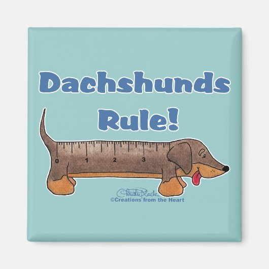 Dachshunds Rule Magneet (Voorkant)