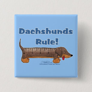 Dachshunds Rule Vierkante Button 5,1 Cm