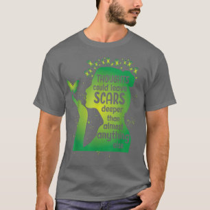 Dacht kan Scars Green Ribbon Mental Hea verlaten T-shirt
