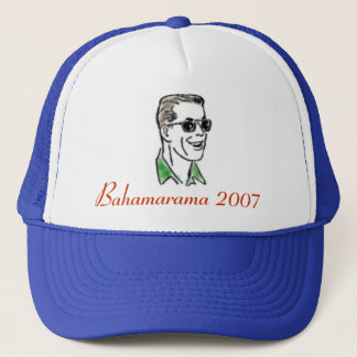 dad2, Bahamarama 2007 Trucker Pet