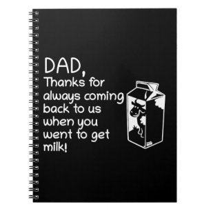 DAD bedankt voor terug te komen toen je ging om me Notitieboek