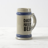 DAD BEHOEFT BEER, DADDY BEER STEIN BIERPUL (Voorkant rechts)