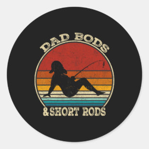 Dad Bods En Korte Hengels Funny Visliefhebbers Vin Ronde Sticker