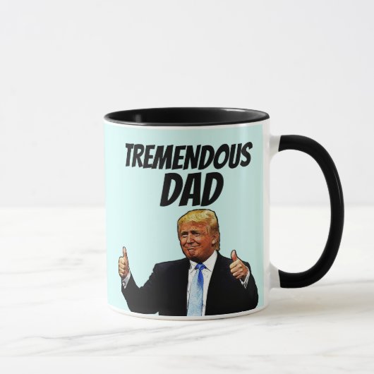 DAD COFFEE MOK, FUNNY DONALD TRUMP MOK (Rechts)
