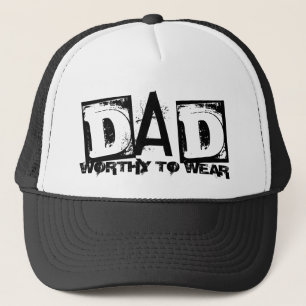 DAD - de moeite waard om te worden Draag Trucker Pet